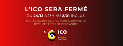 fermeture ICO école optique congés hiver 2025