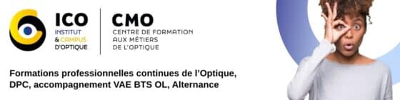Formations DPC pour les opticiens, formez vous avec l'organisme de formation ICO-CMO, expert dans l'optique lunetterie